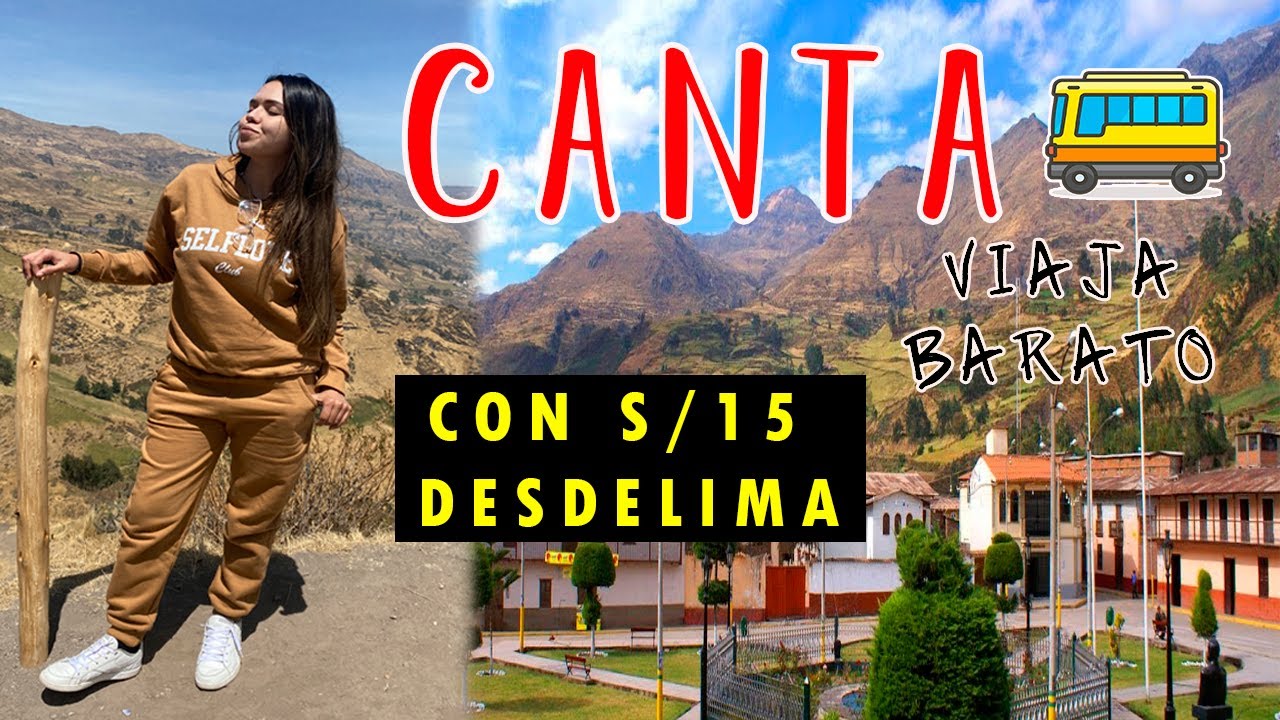 COMO LLEGAR A CANTA CON 15 SOLES SIN TOUR 2021/ Antonella Caruci