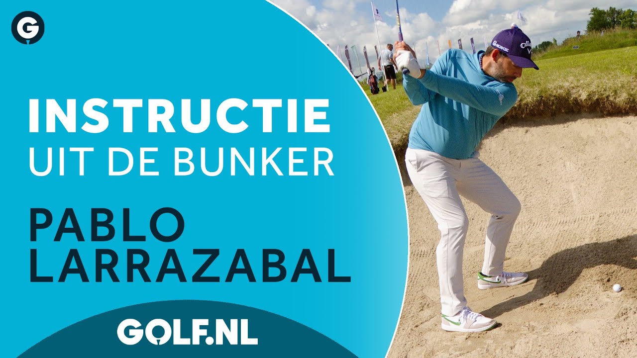 De gouden bunkertip van Pablo Larrazabal