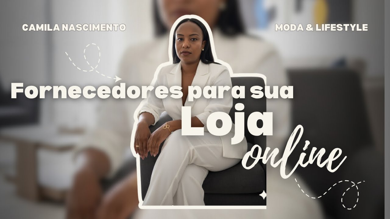 Fornecedores para loja online - sendo CLT
