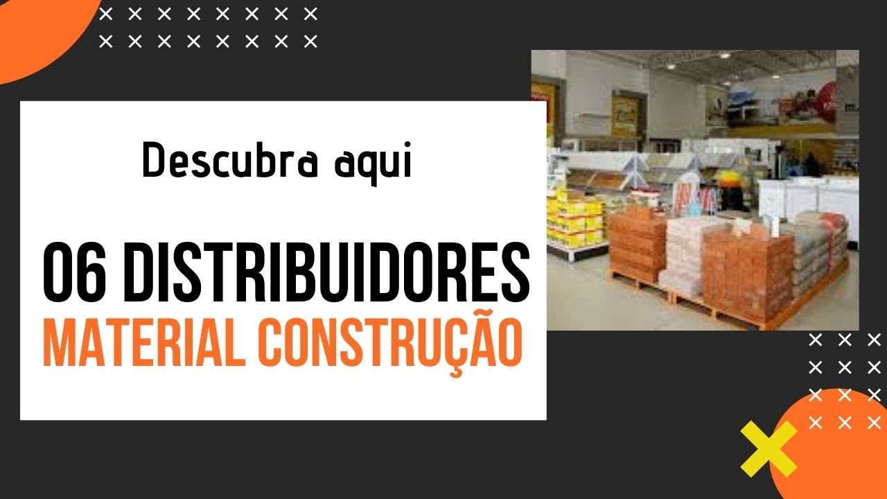 05 Distribuidores de material de constru&ccedil;&atilde;o