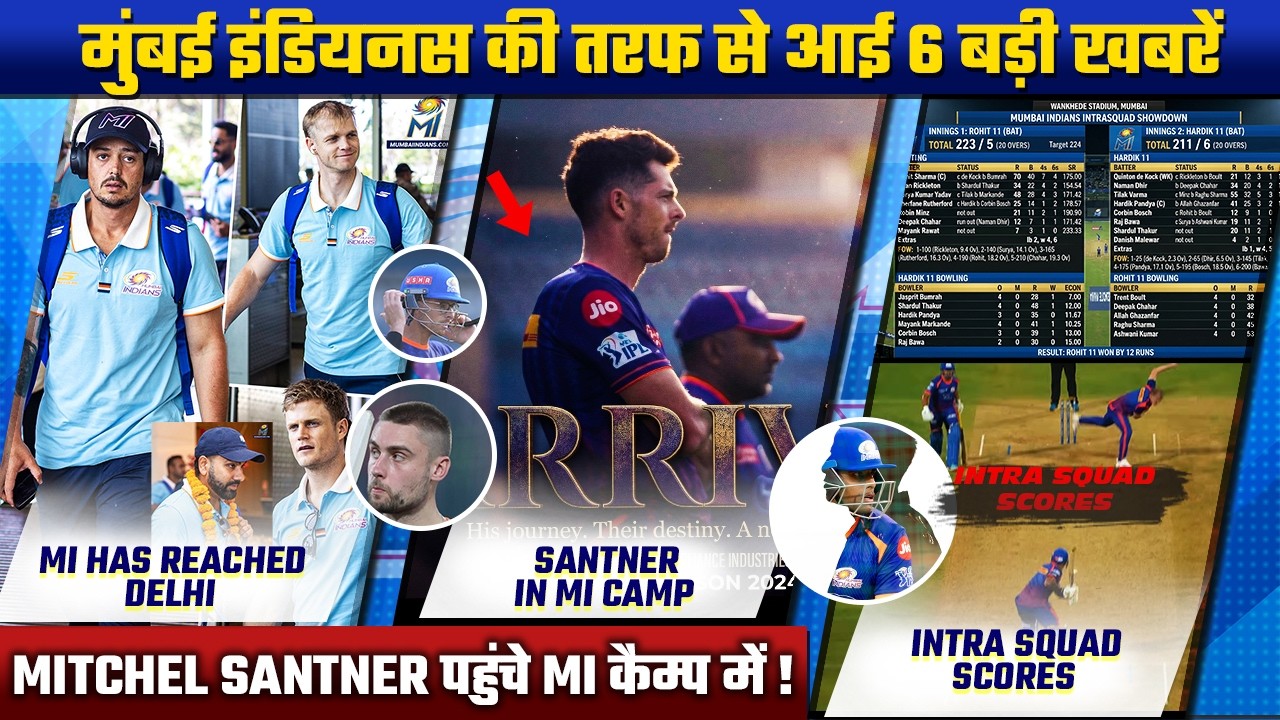 IPL 2026 : Mumbai Indians News Update| Mitchel Santner in MI camp,DC vs MI,MI Practice Video 2026
