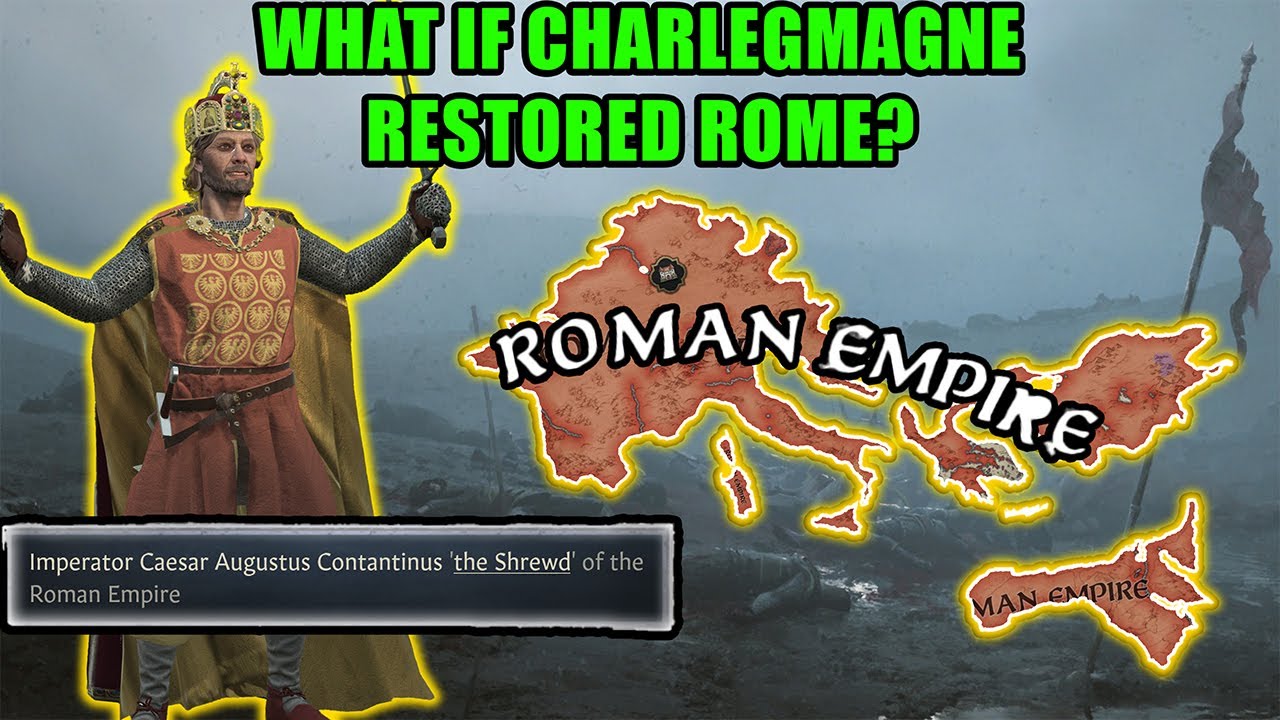 CK3 But Charlemagne Restored ROME