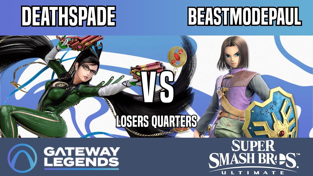 Gateway Legends - Losers Quaters - Deathspade(Bayonetta) Vs. Beastmodepaul(Hero)