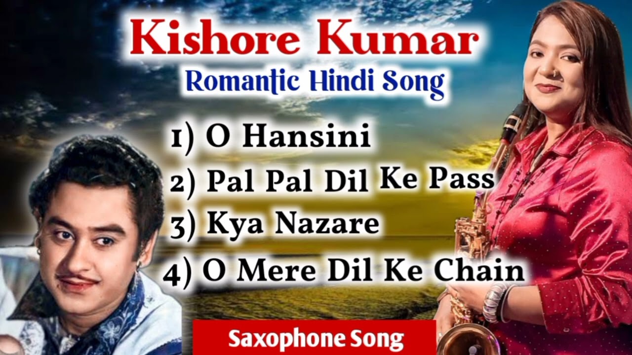 Kishore Kumar Romantic Hindi Hits Song | Mohini Saxophonist | Saxophone Music | Old Hindi Best Song