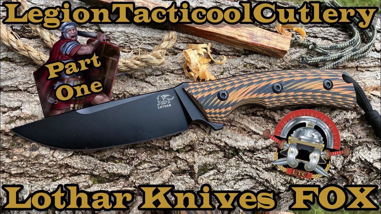 Lothar Knives Fox initial impressions.  Part One.  SHARP!