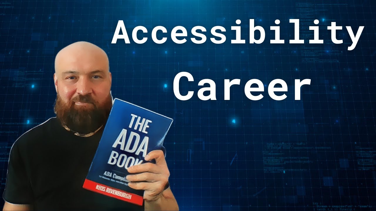 Should You Pursue a Career in Digital Accessibility? (Great Time to Get Started)