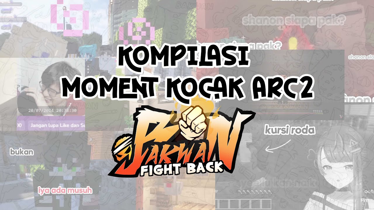 Kompilasi Momen Kocak Bakwan: Fight Back ARC 2