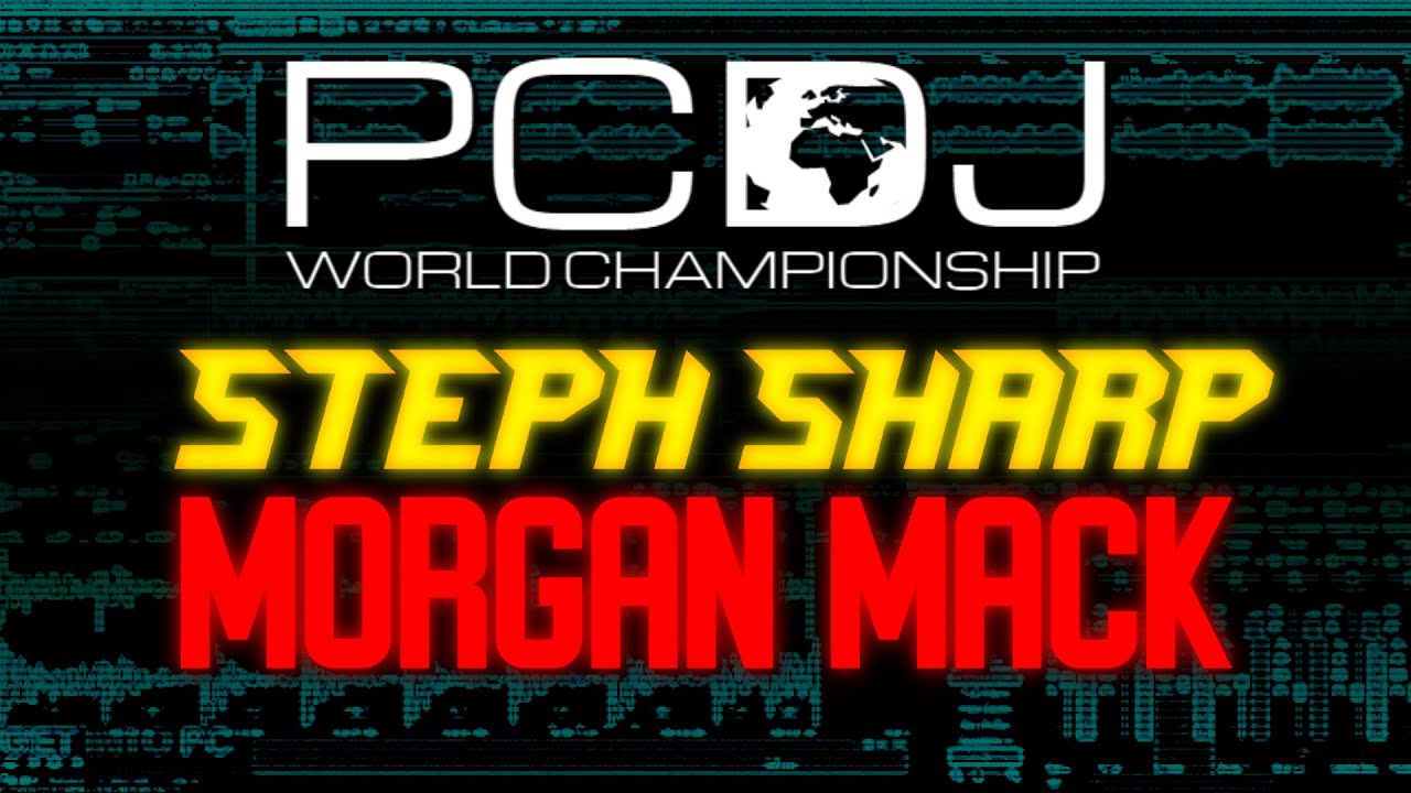 STEPH SHARP vs MORGAN MACK  [ PCDJ WORLD CHAMPIONSHIP ]
