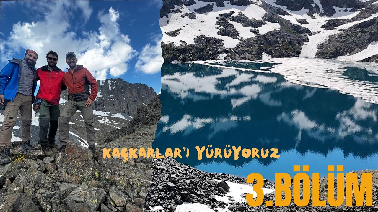 KAÇKARLAR DAĞ VE YAYLA TURU 3.GÜN // ZİRVE GÜNÜ !