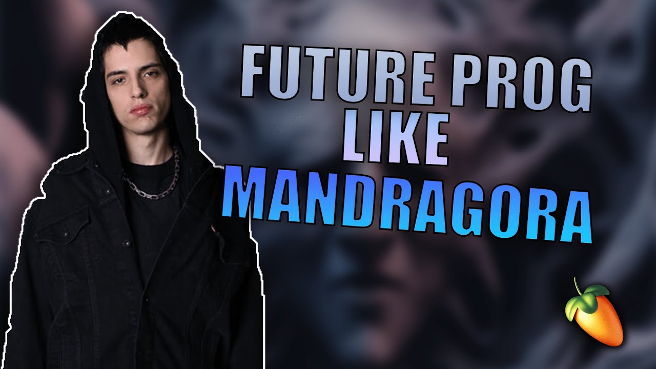 How To  FUTURE PROG Like MANDRAGORA  #mandragora  #tutorial #flstudio