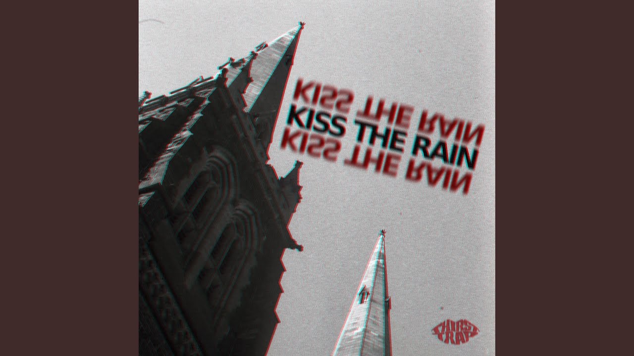 Kiss the Rain