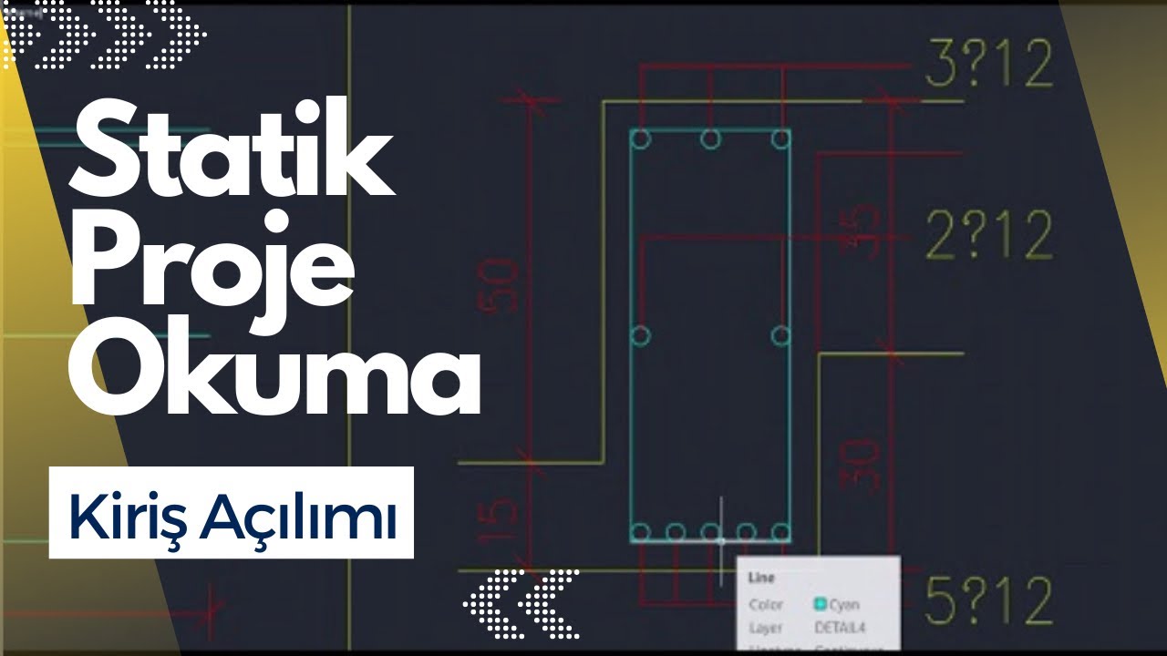 Statik Proje Okuma (Kiriş Açılımı)