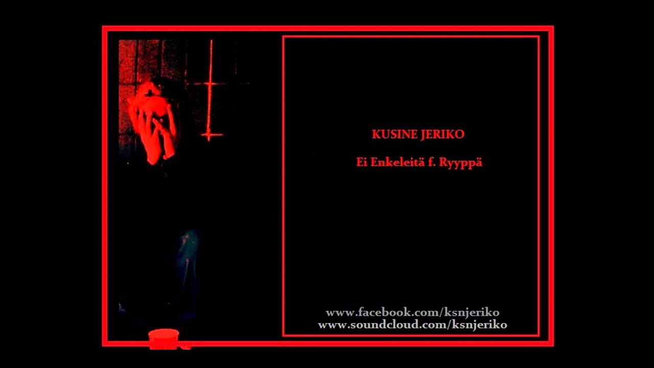 KsnJeriko - Ei Enkeleitä f. Ryyppä