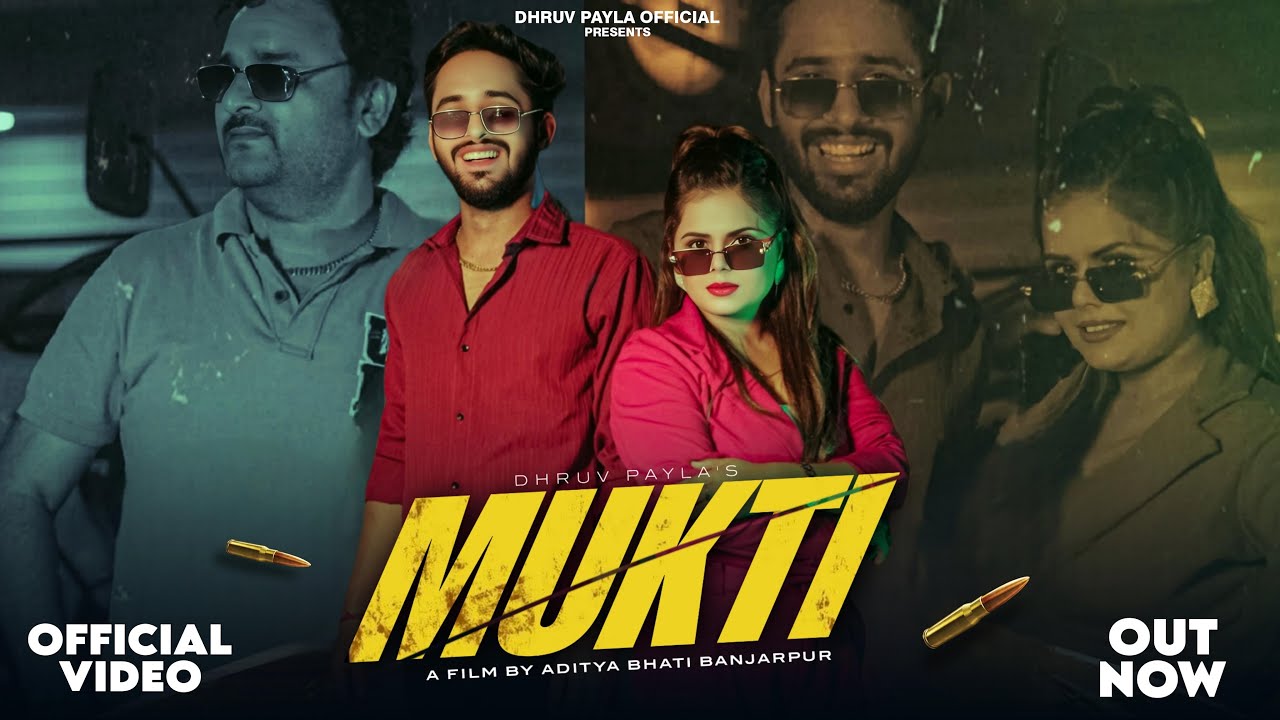 जे तु इतना ए बड़ा स बदमाश - Mukti - Official Video - Dhruv Payla - Harendra Nagar - Badmashi Song