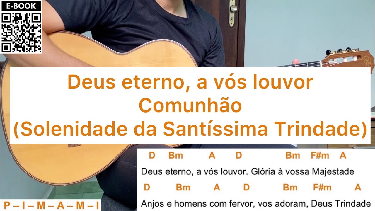 DEUS ETERNO, A VÓS LOUVOR (SOLENIDADE DA SANTÍSSIMA TRINDADE) | como tocar no violão [letra e cifra]