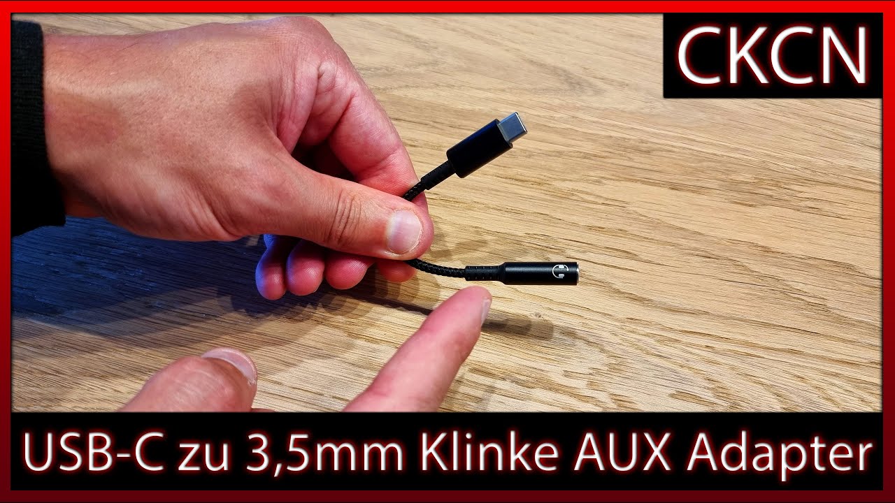 CKCN USB-C zu 3.5mm Klinke AUX Adapter (Apple, Samsung, Huawei, Xiaomi) | Unboxing + Test + Review