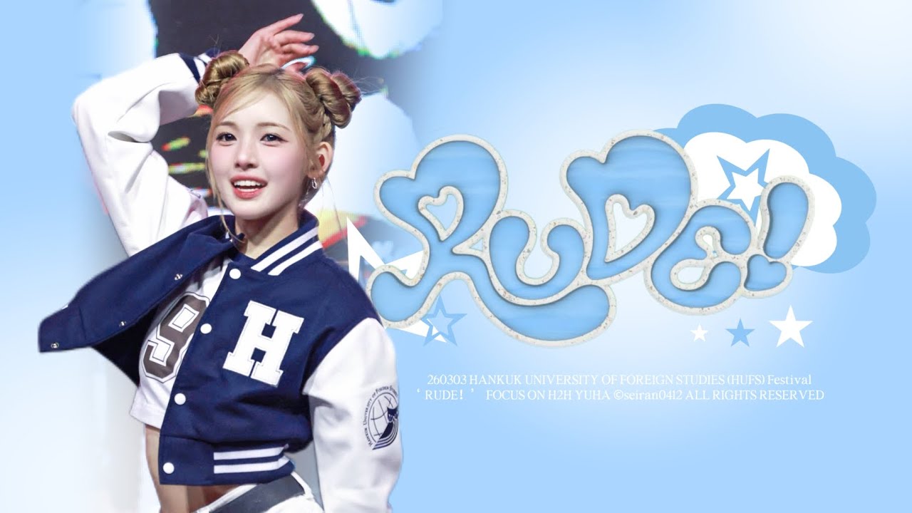 [4k] 260303 HUFS Festival | Hearts2Hearts YUHA 'Rude' 직캠(H2H YUHA Focus)