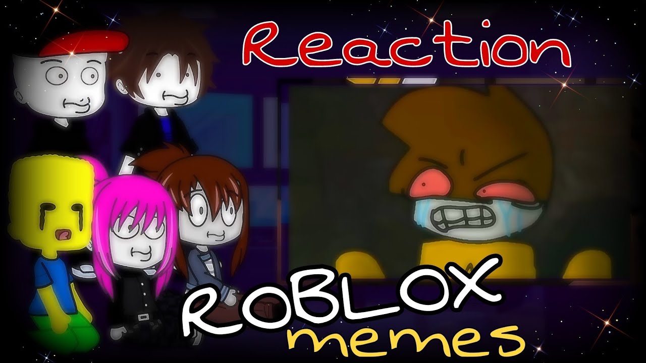 Bacon & other roblox characters react to Roblox Funny Meme Animation//Gacha//kakyne