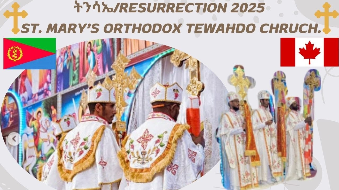 19-04-2025 በዓል ትንሳኤ ዝፍኖ ዘሎ መደብ።