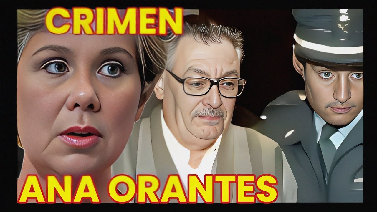 CRIMEN_ANA_ORANTES_(RECONSTRUCCI&Oacute;N)