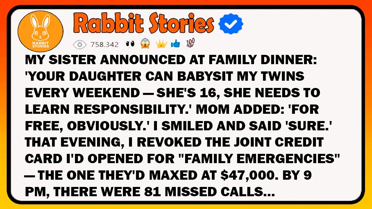 My Sister Announced At Family Dinner: 'Your Daughter Can Babysit My Twins Every Weekend — She's 16