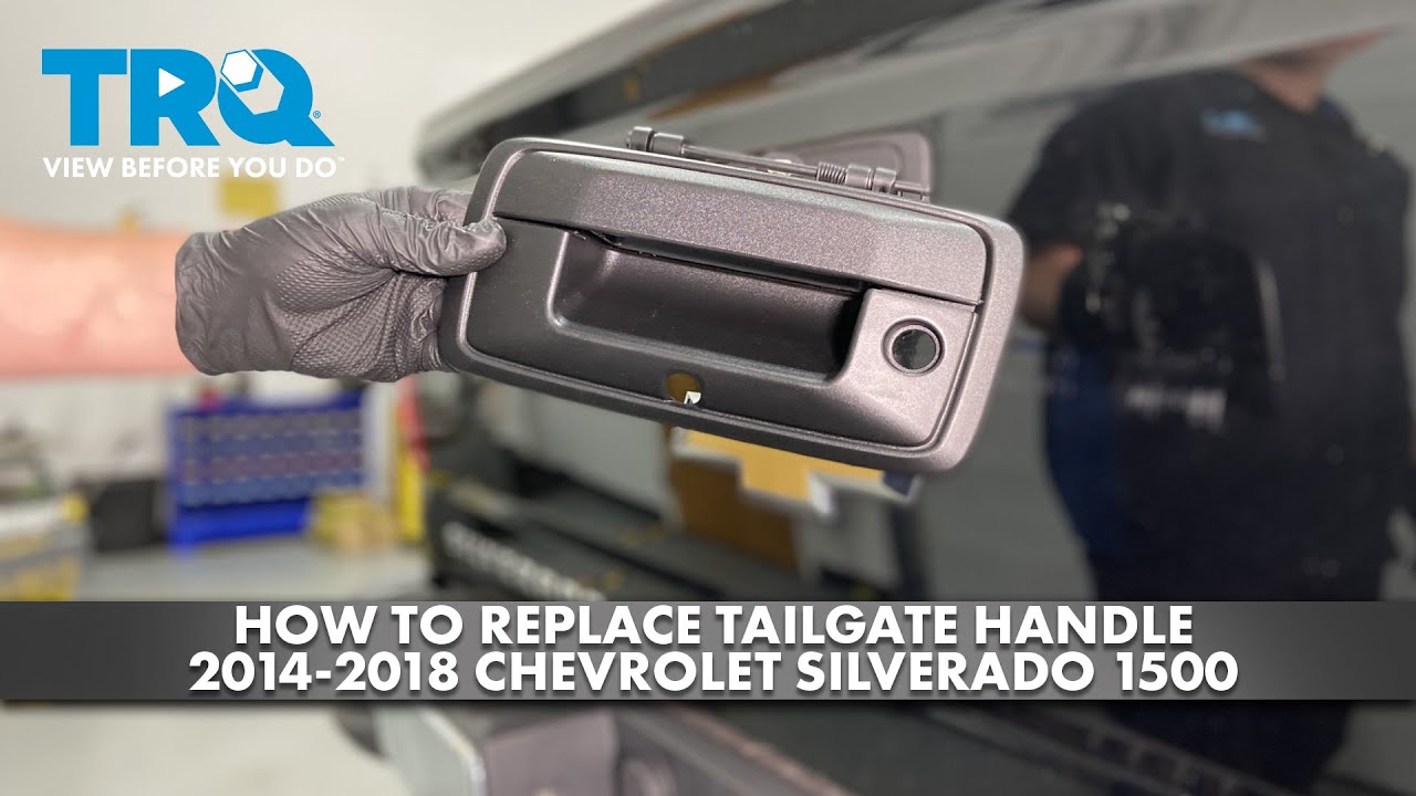 How to Replace Tailgate Handle 2014-2018 Chevrolet Silverado 1500