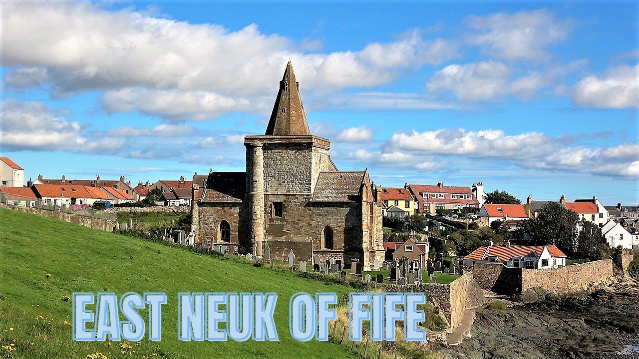 EAST NEUK of FIFE (Elie, St Monans, Pittenweam)