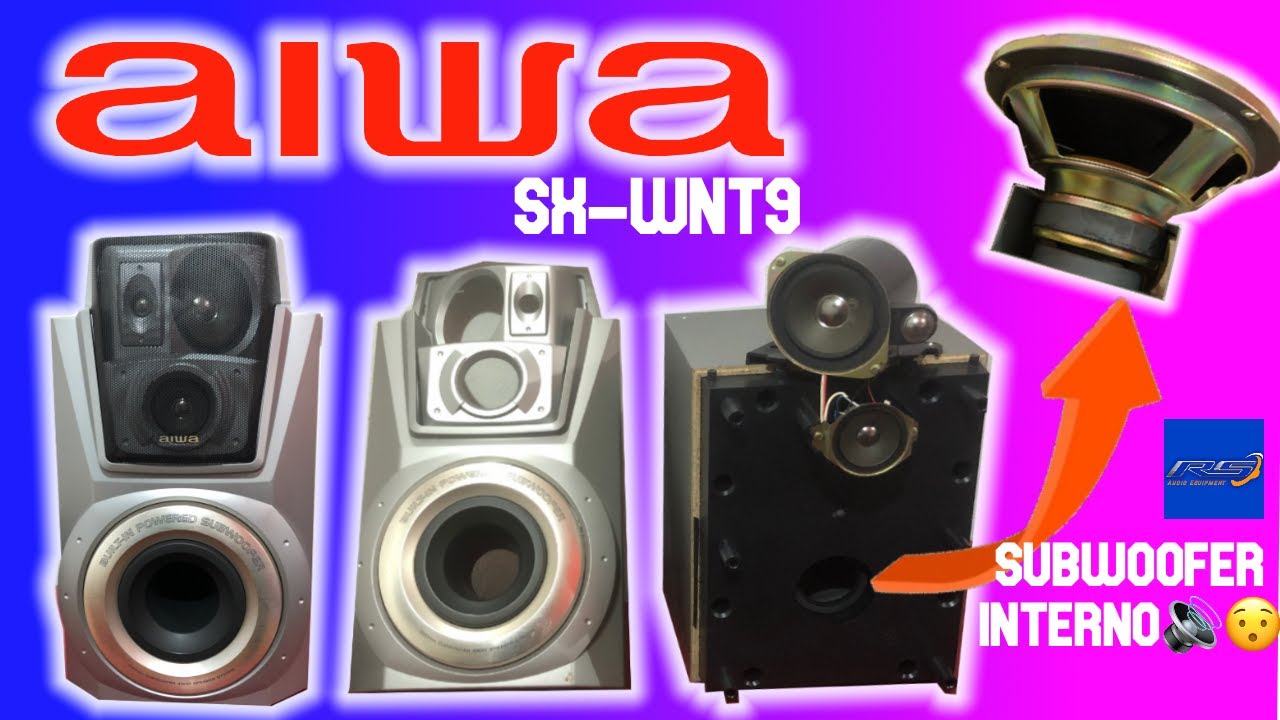 AIWA NSX-T9🔊 Cajon BandPass 😯 ¿Que hay dentro de sus bocinas? 🤔(RESTORATION SPEAKERS SX-WNT9)
