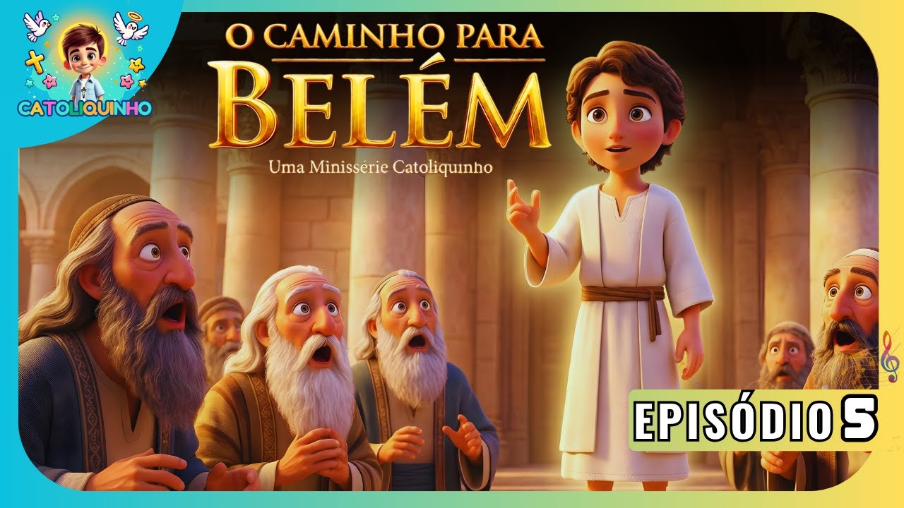 🌟O Caminho para Belém - Ep. 5: O Menino Jesus no Templo (Perda e Encontro)😱🏛️
