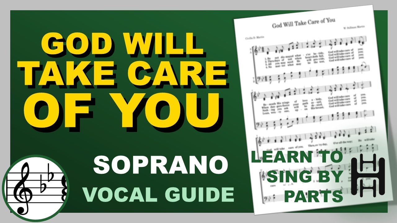 GOD WILL TAKE CARE OF YOU Vocal Soprano Bb Major