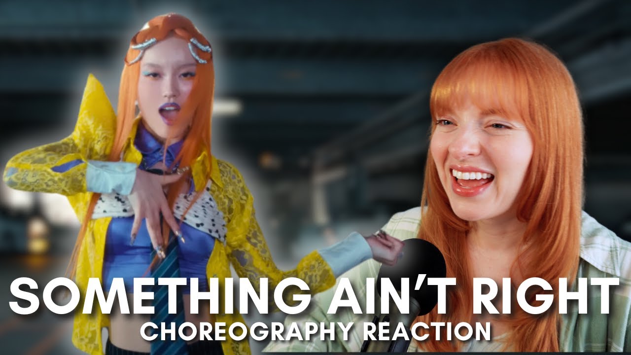 XG - SOMETHING AIN'T RIGHT (Choreography) Reaction