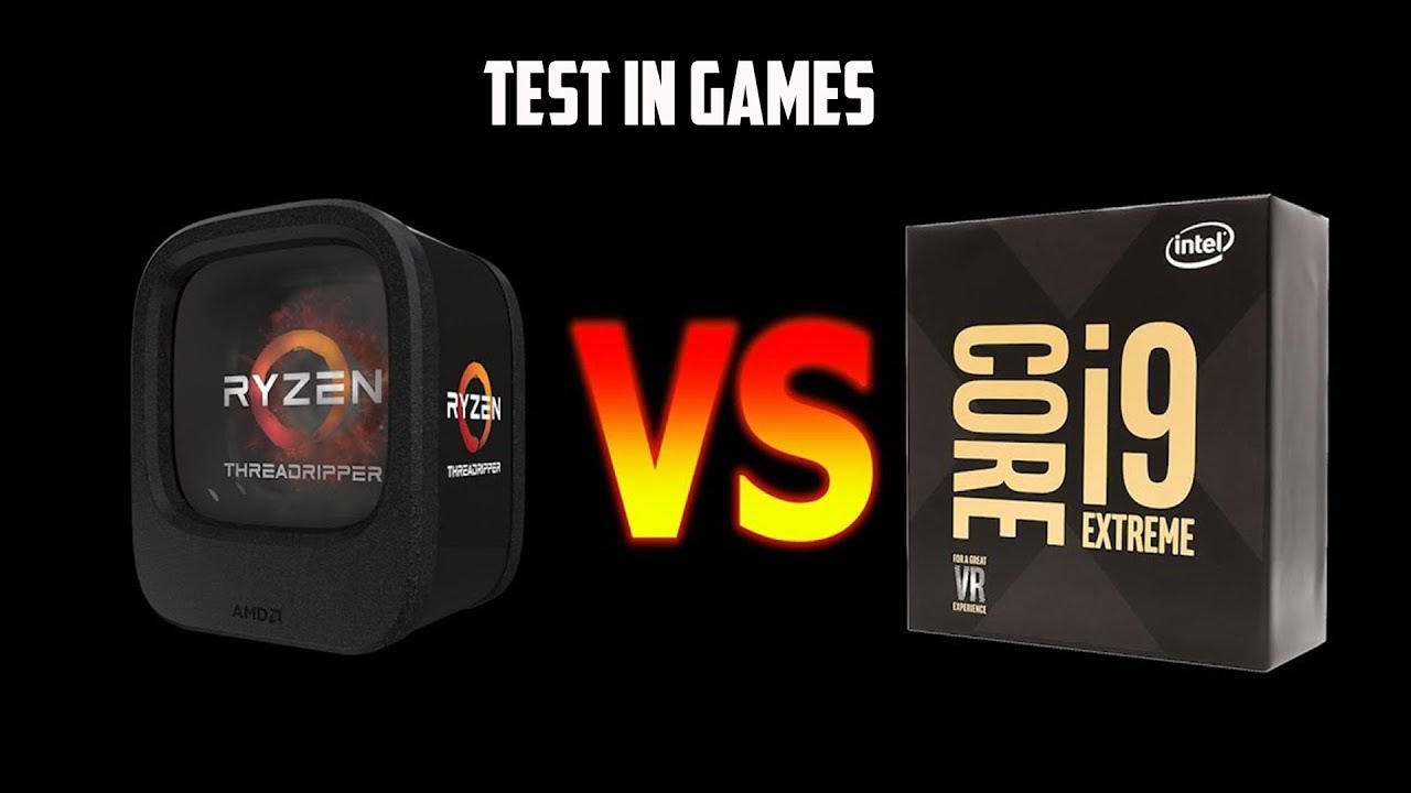 i9 7900x vs Threadripper 2950X Test in Games