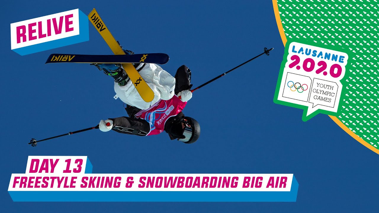 RELIVE - Freestyle Skiing & Snowboarding Big Air - Day 13 | Lausanne 2020