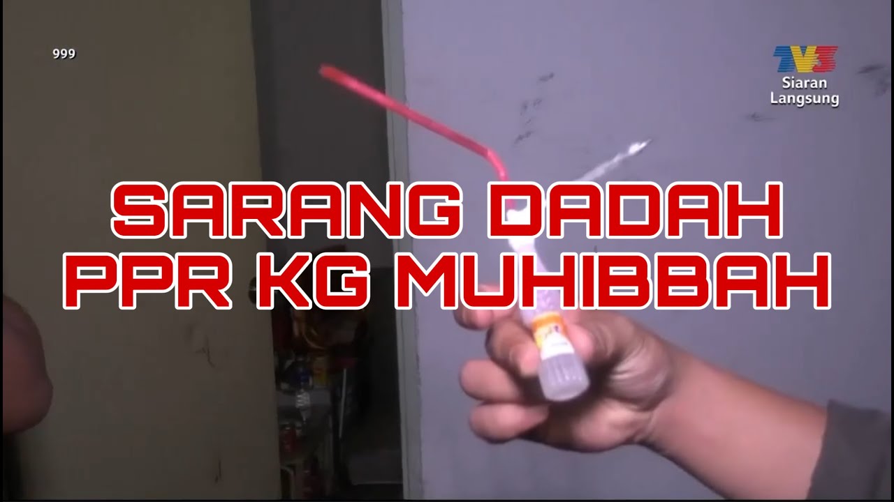 Sarang Dadah PPR Kg Muhibah