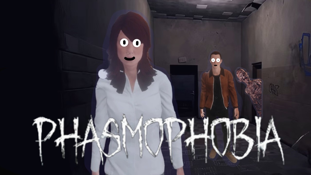 Phasmophobia But were all Confused