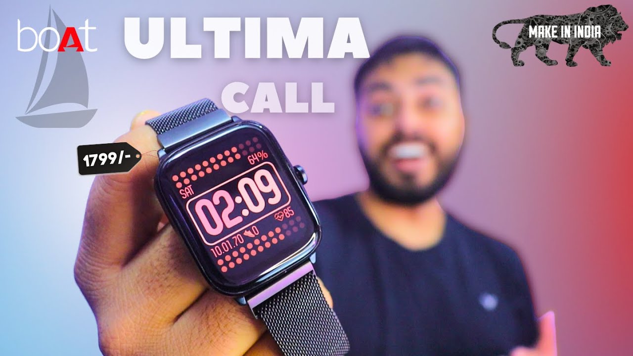 Boat ULTIMA Call Newly Launched Bluetooth calling smartwatch | Unboxing and detailed Review.