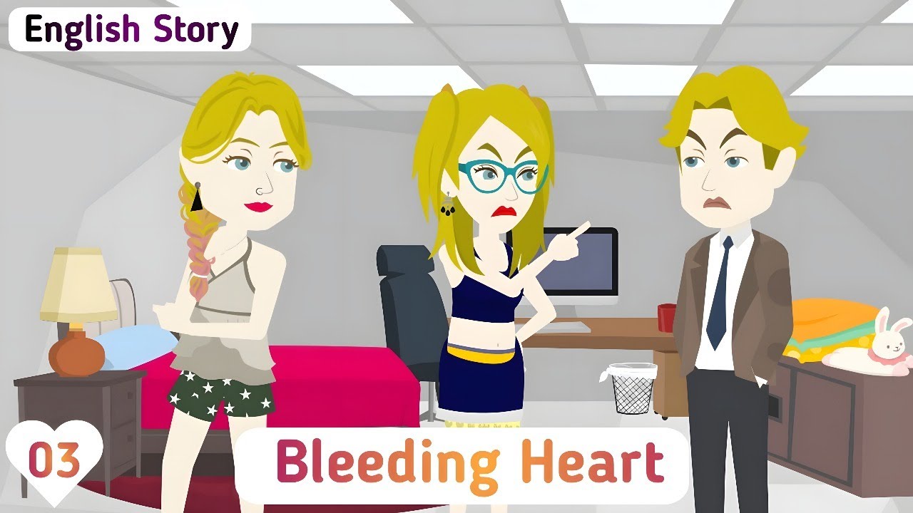 Bleeding Heart: Part 03 | English Simple Stories