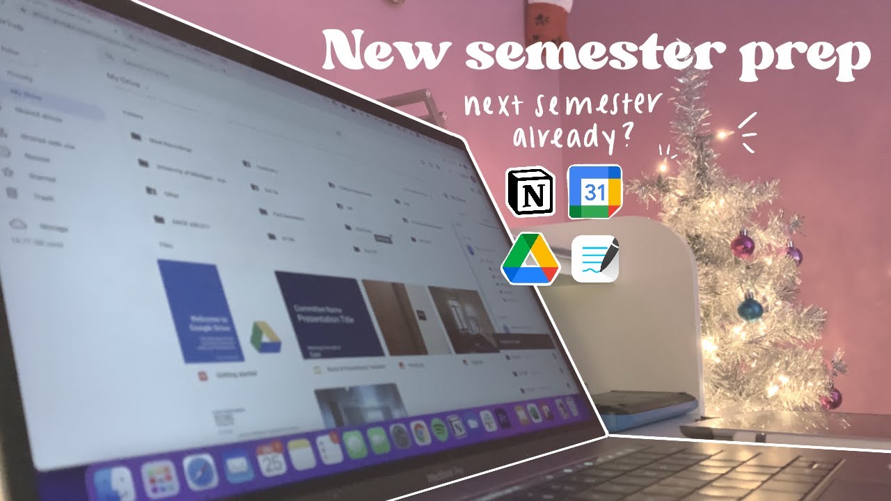 how I prepare for a new semester of college | notion, google calendar, google drive, and goodnotes