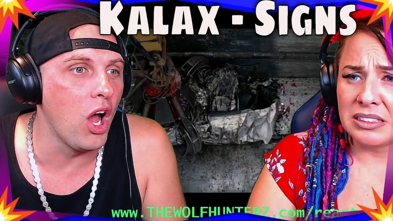 First Time Hearing Signs BY Kalax (Baby Driver Edit) THE WOLF HUNTERZ REACTIONS