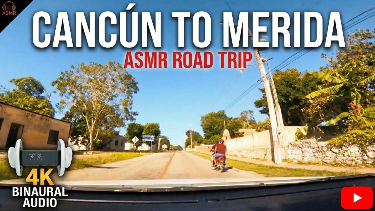 POV: You&rsquo;re driving across the Yucatan 🇲🇽 (Cancun to Merida ASMR)meridatrip