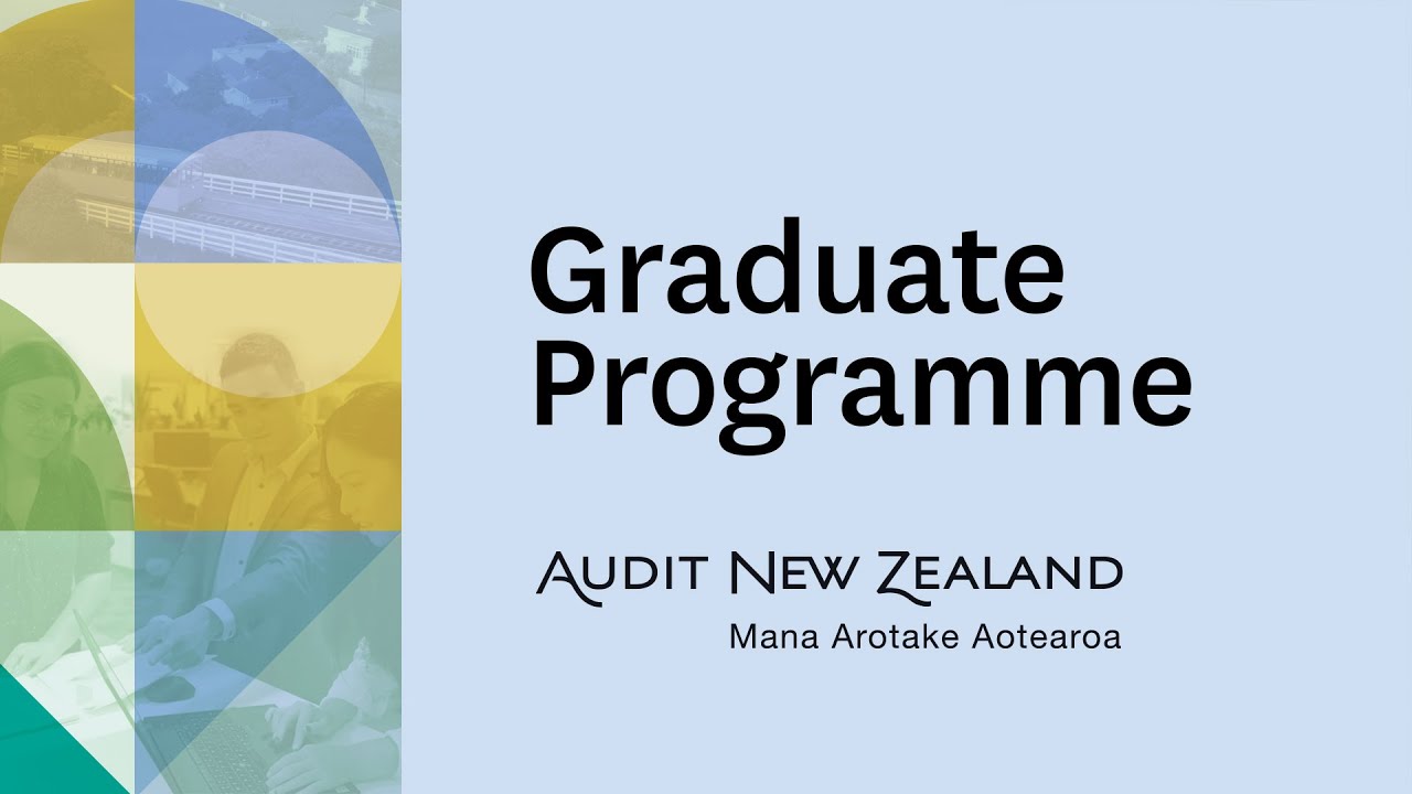 Audit New Zealand's Graduate Programme