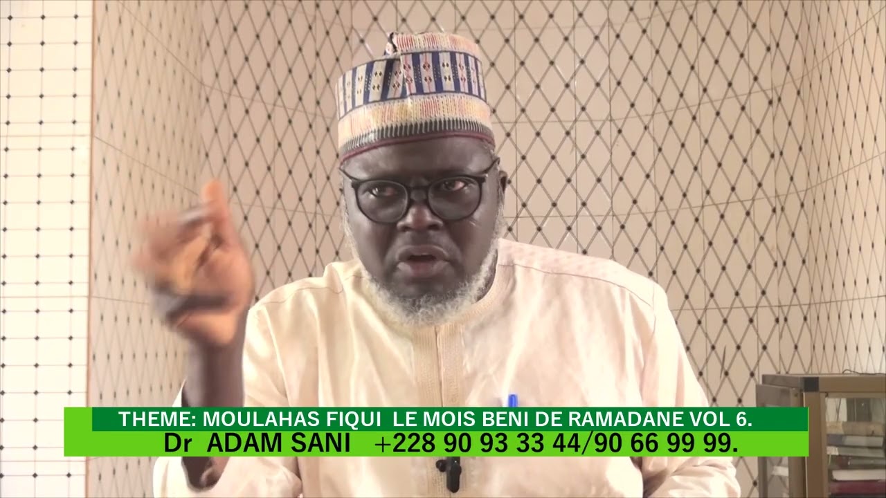 Dr ADAM SANI MOULAHAS FIQUI ..LE MOIS BENI DE  RAMADANE.VOL 6