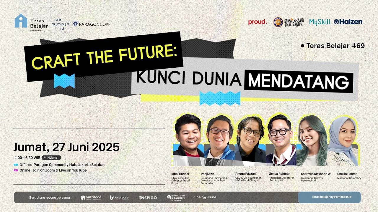 Teras Belajar #69 “Craft The Future: Kunci Dunia Mendatang”