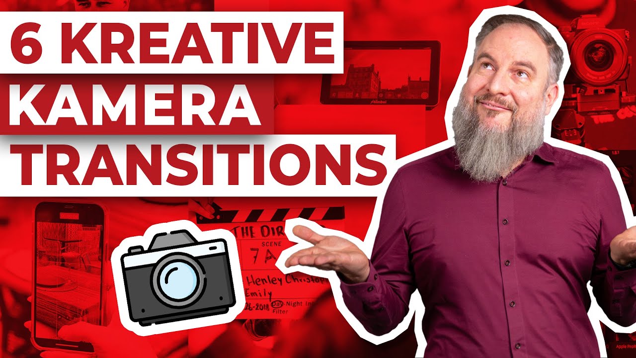 Kamera Transitions: 6 kreative Videoübergänge für deine Filme