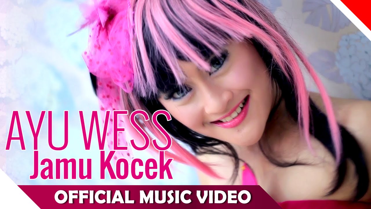 Ayu Wess - Jamu Kocek - Official Music Video - NAGASWARA