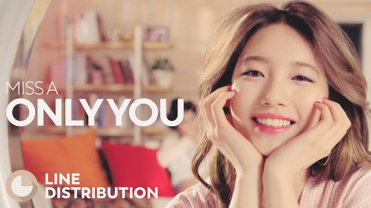 MISS A - Only You (Line Distribution)