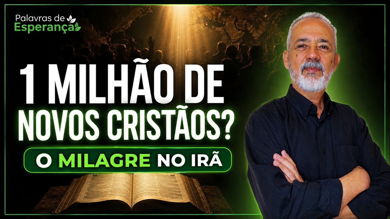 O MILAGRE NO IRÃ: A Igreja que mais cresce no mundo.
