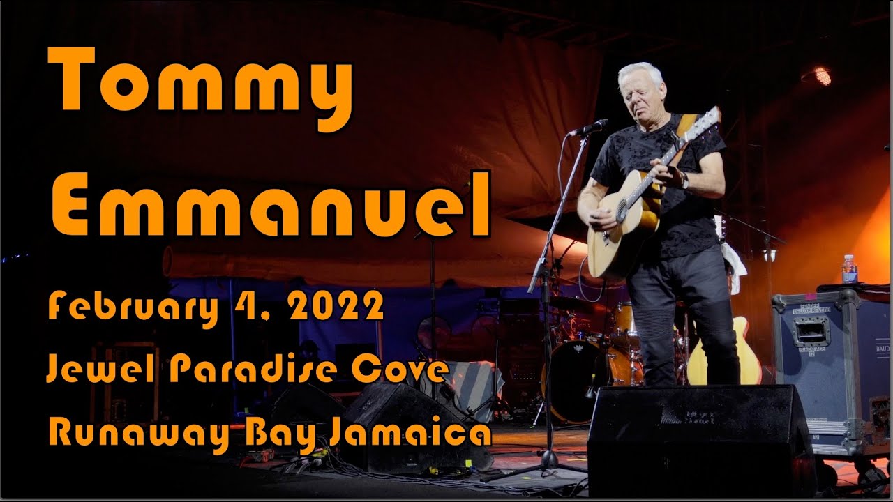 Tommy Emmanuel performing in Jamiaca, February 4, 2022.