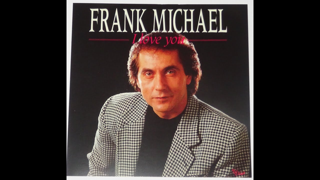 FRANK MICHAEL ♦ Tu es ma solitude
