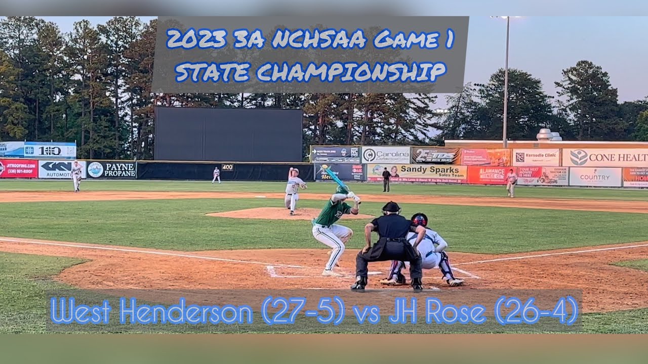 JH Rose vs West Henderson NCHSAA GAME 1 of 3A State Championship 6/2/23 #baseball
